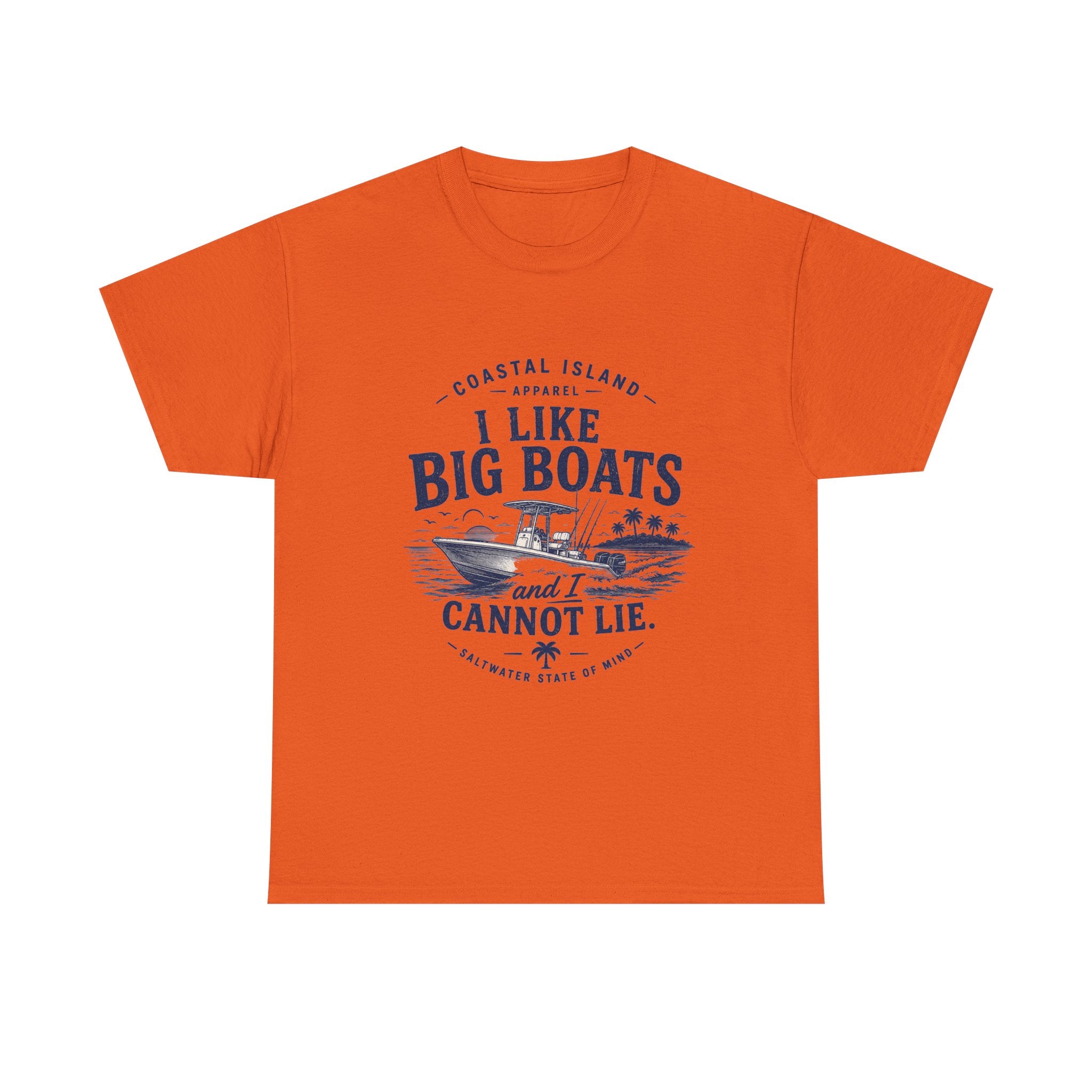 Boat T‑Shirt — "I Like Big Boats and I Cannot Lie" Coastal Fishing Tee
