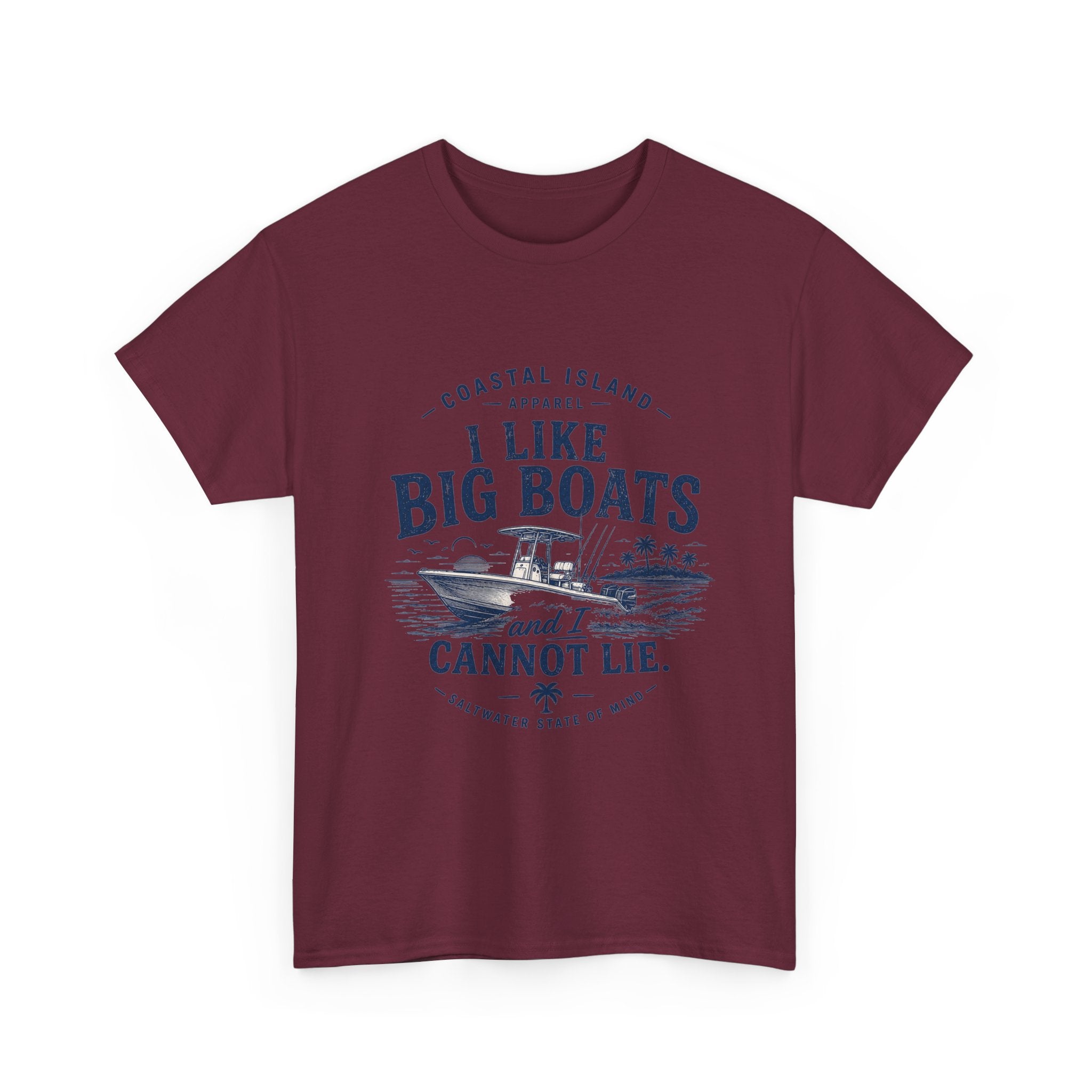 Boat T‑Shirt — "I Like Big Boats and I Cannot Lie" Coastal Fishing Tee