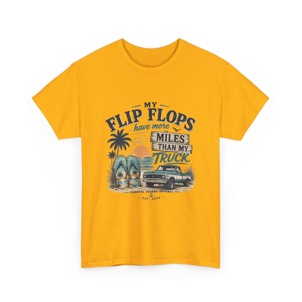 Flip Flops Have More Miles Than My Truck Graphic Tee — Beach Vintage Truck T-Shirt