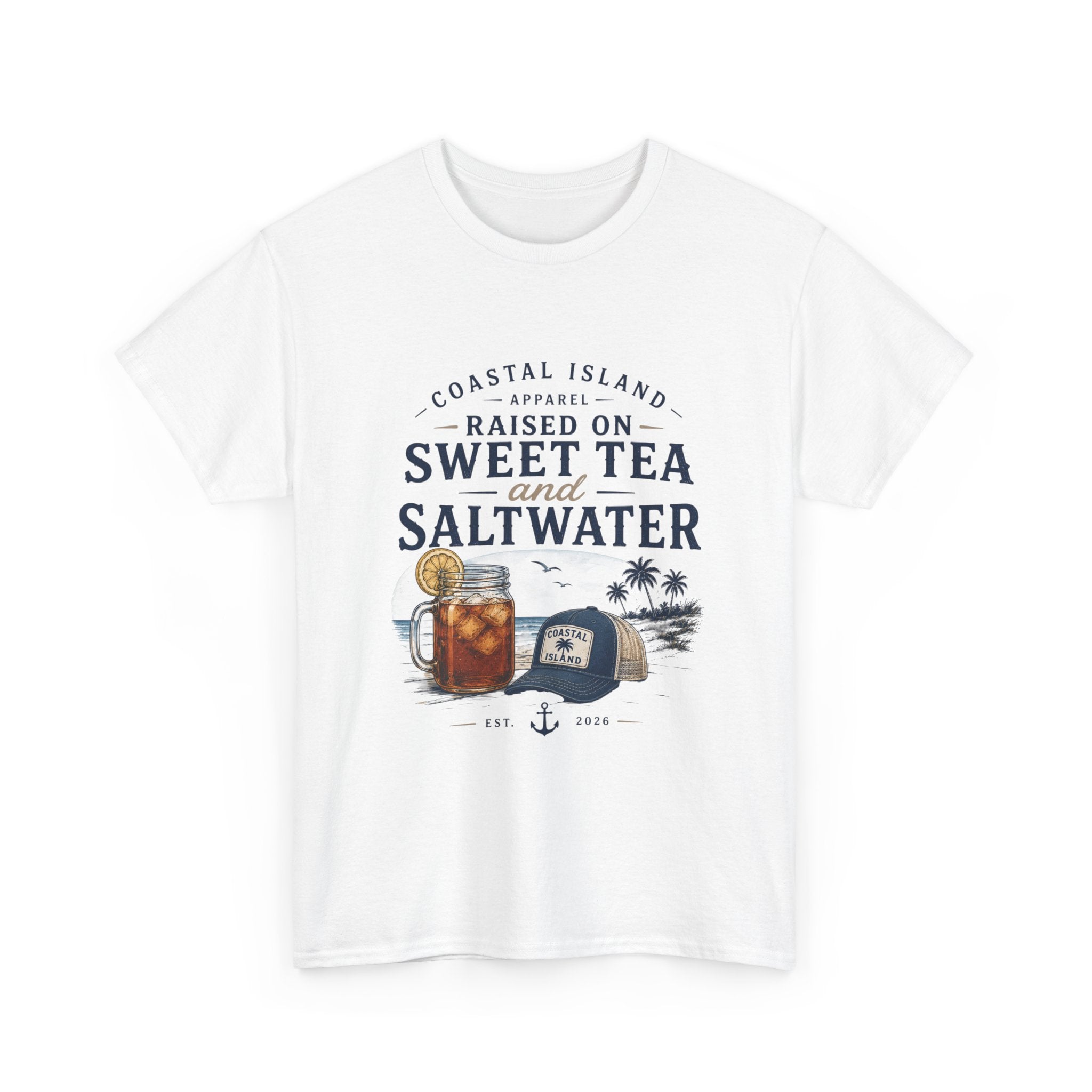 Raised on Sweet Tea and Saltwater T-Shirt — Coastal Island Tee