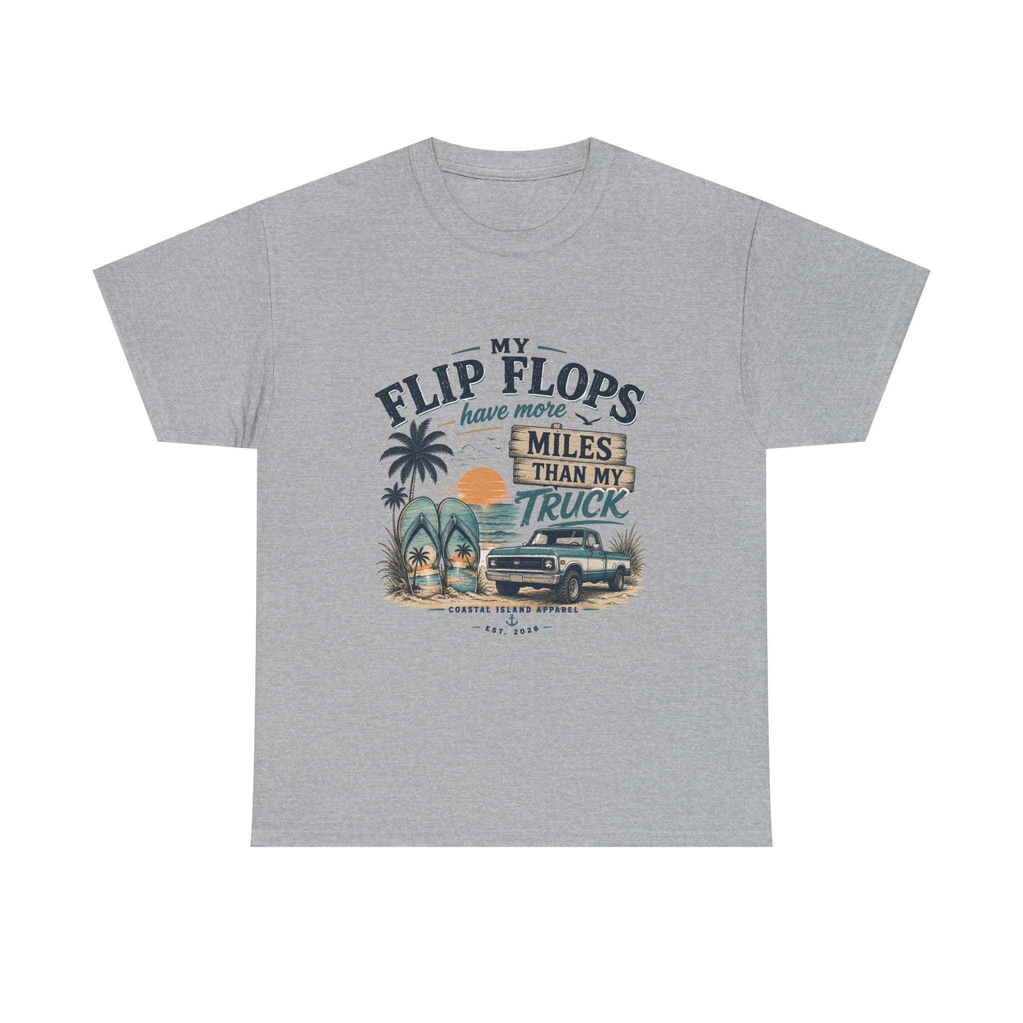Flip Flops Have More Miles Than My Truck Graphic Tee — Beach Vintage Truck T-Shirt