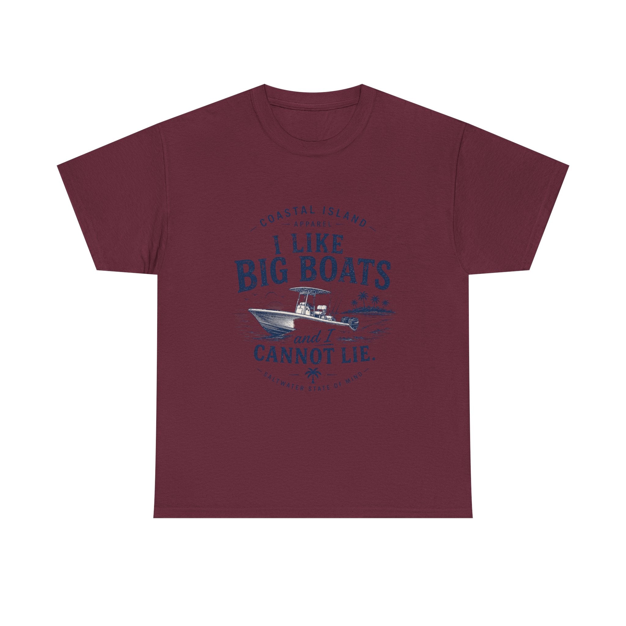 Boat T‑Shirt — "I Like Big Boats and I Cannot Lie" Coastal Fishing Tee