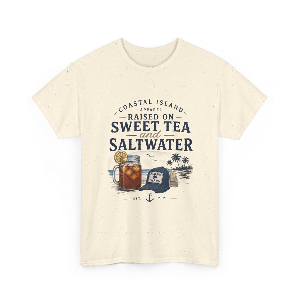 Raised on Sweet Tea and Saltwater T-Shirt — Coastal Island Tee