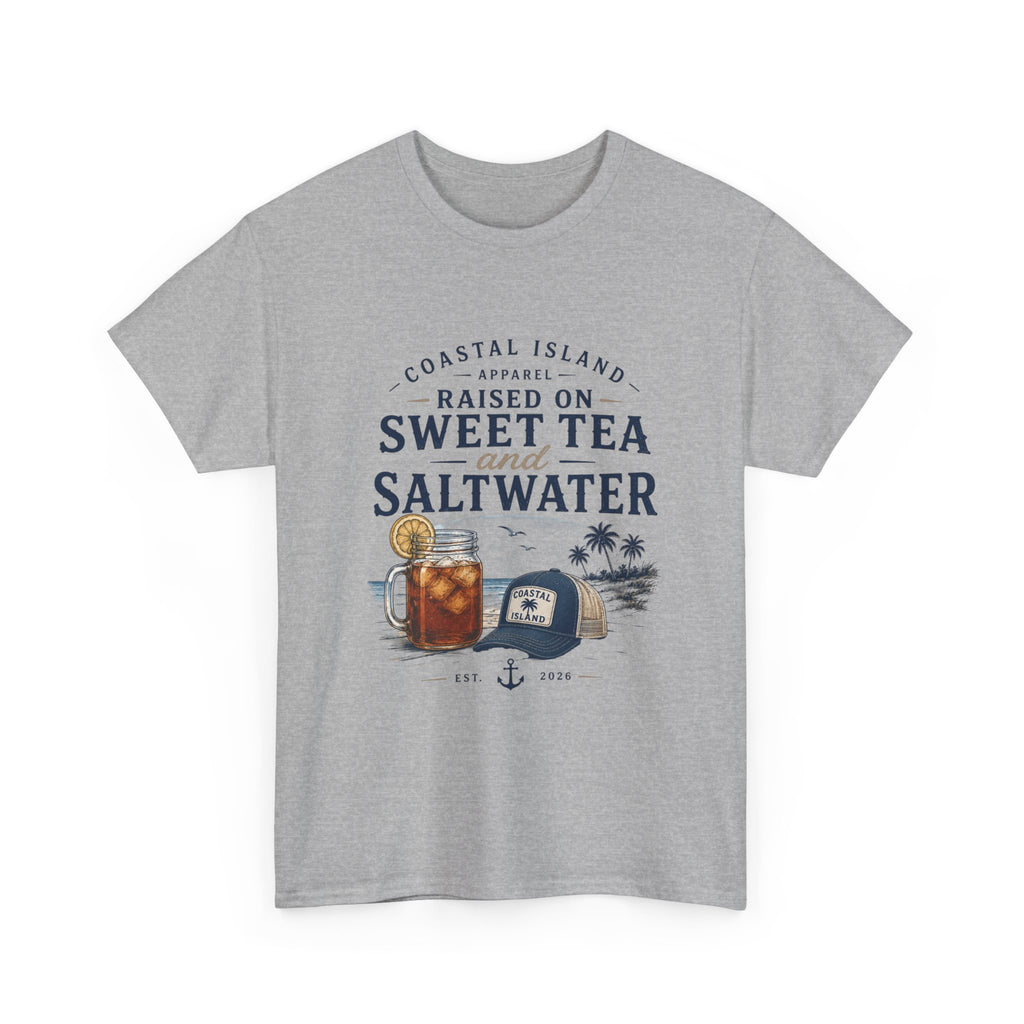 Raised on Sweet Tea and Saltwater T-Shirt — Coastal Island Tee