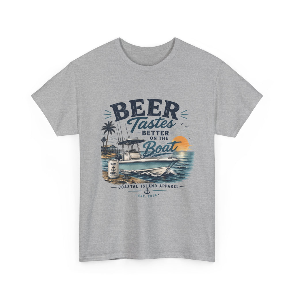 Beer Tastes Better on the Boat T-Shirt — Coastal Fishing Boating Tee