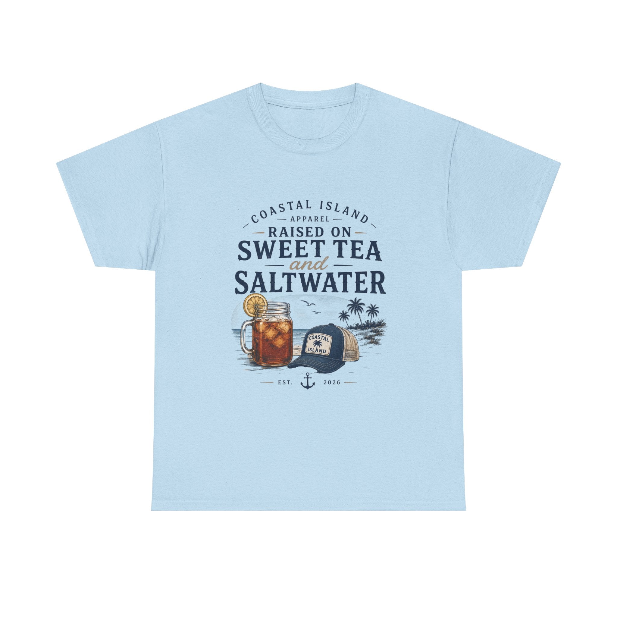Raised on Sweet Tea and Saltwater T-Shirt — Coastal Island Tee