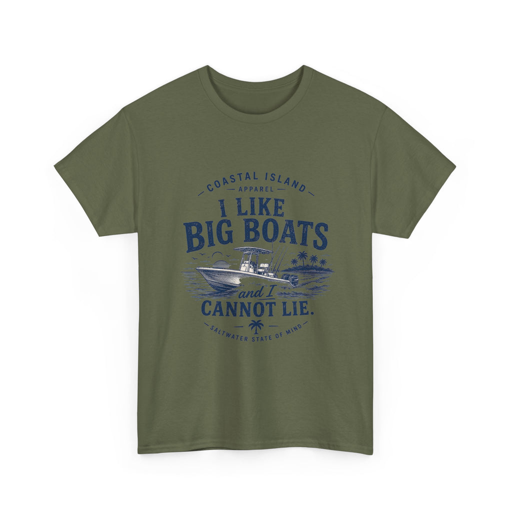 Boat T‑Shirt — "I Like Big Boats and I Cannot Lie" Coastal Fishing Tee