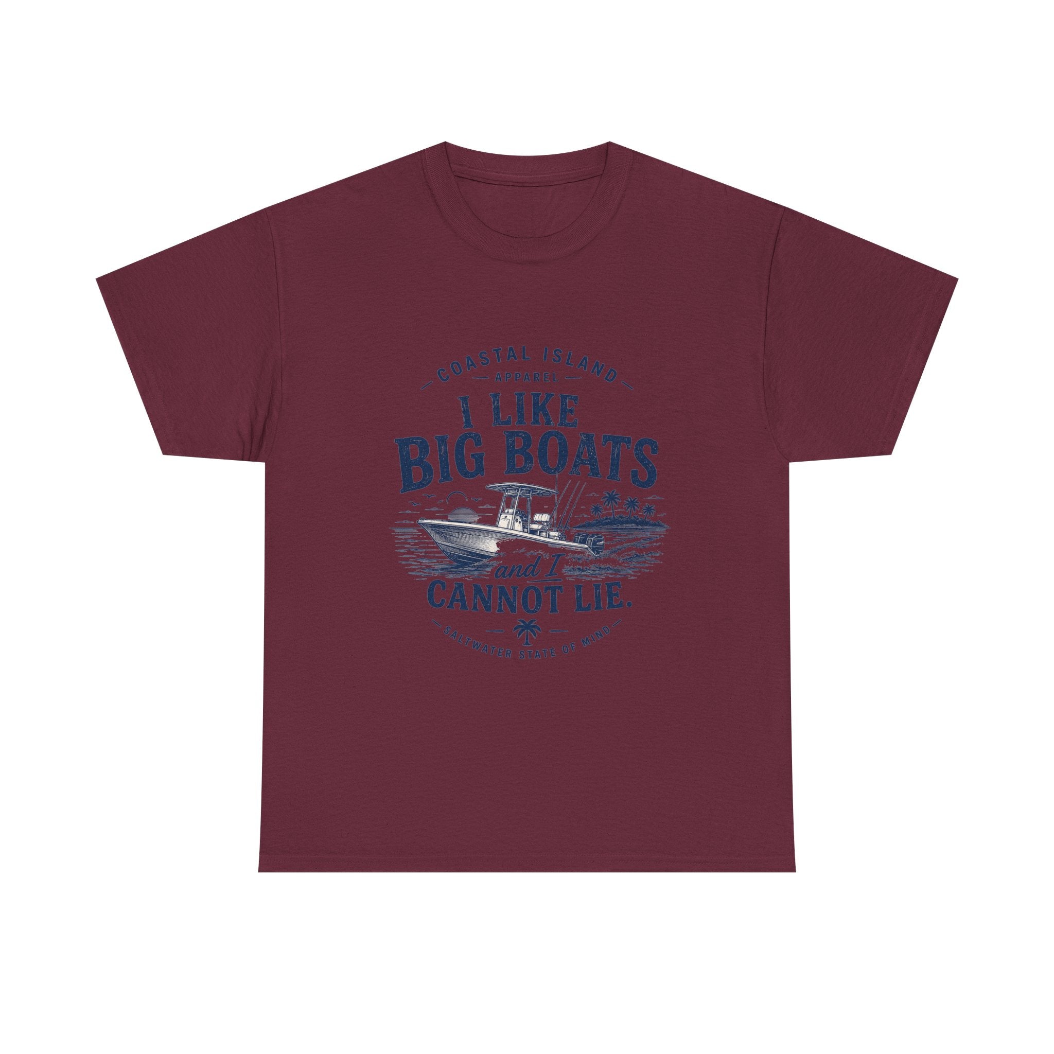 Boat T‑Shirt — "I Like Big Boats and I Cannot Lie" Coastal Fishing Tee
